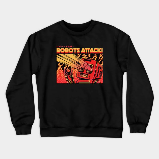 Retro Sci Fi Robots Attack! Crewneck Sweatshirt by SLAG_Creative
